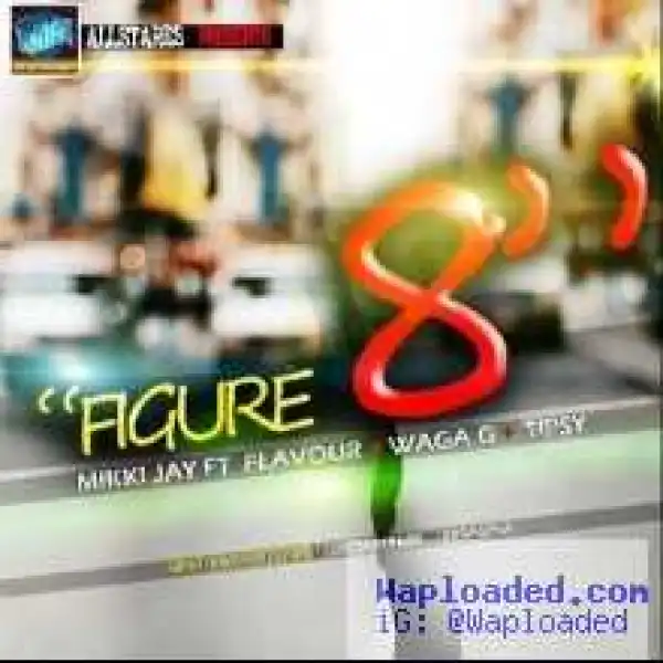 Mikki Jay - Figure 8 ft Flavour N